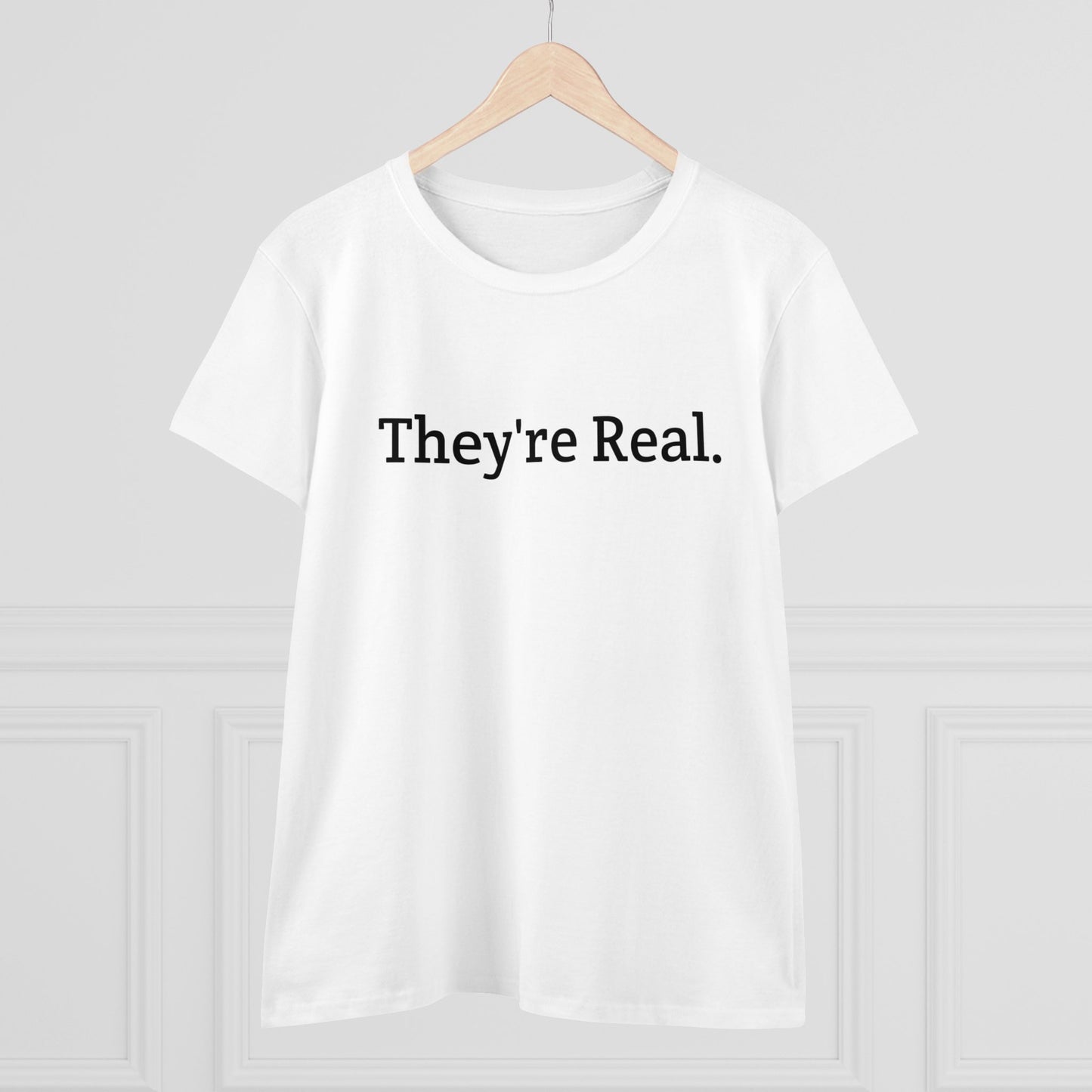 "They're Real." Women's Midweight Cotton Tee