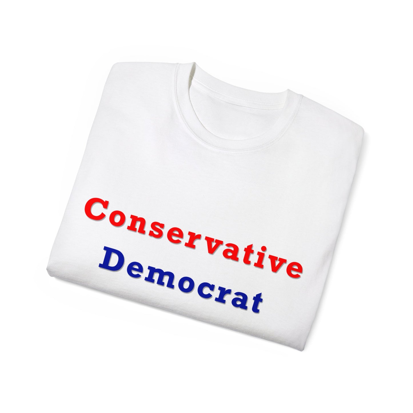 Conservative Democrat Unisex Ultra Cotton Tee