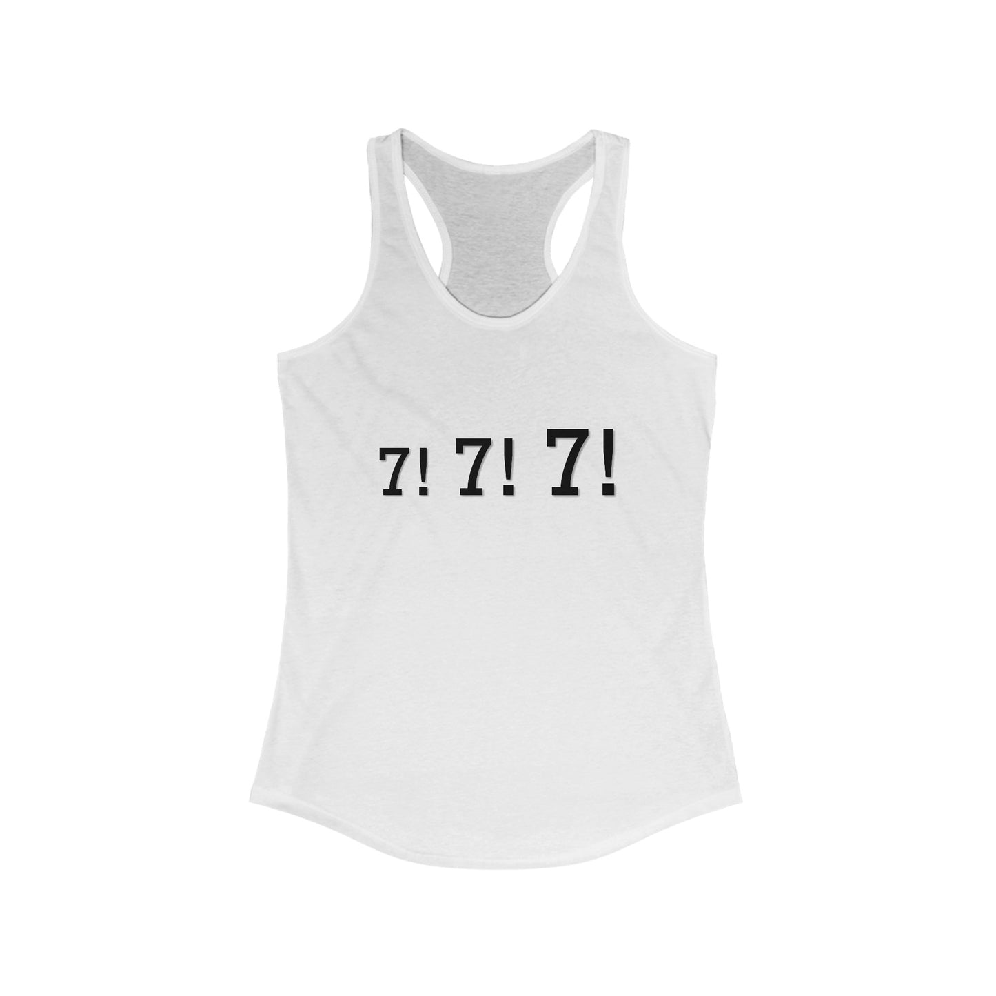 7! 7! 7! Women's Ideal Racerback Tank