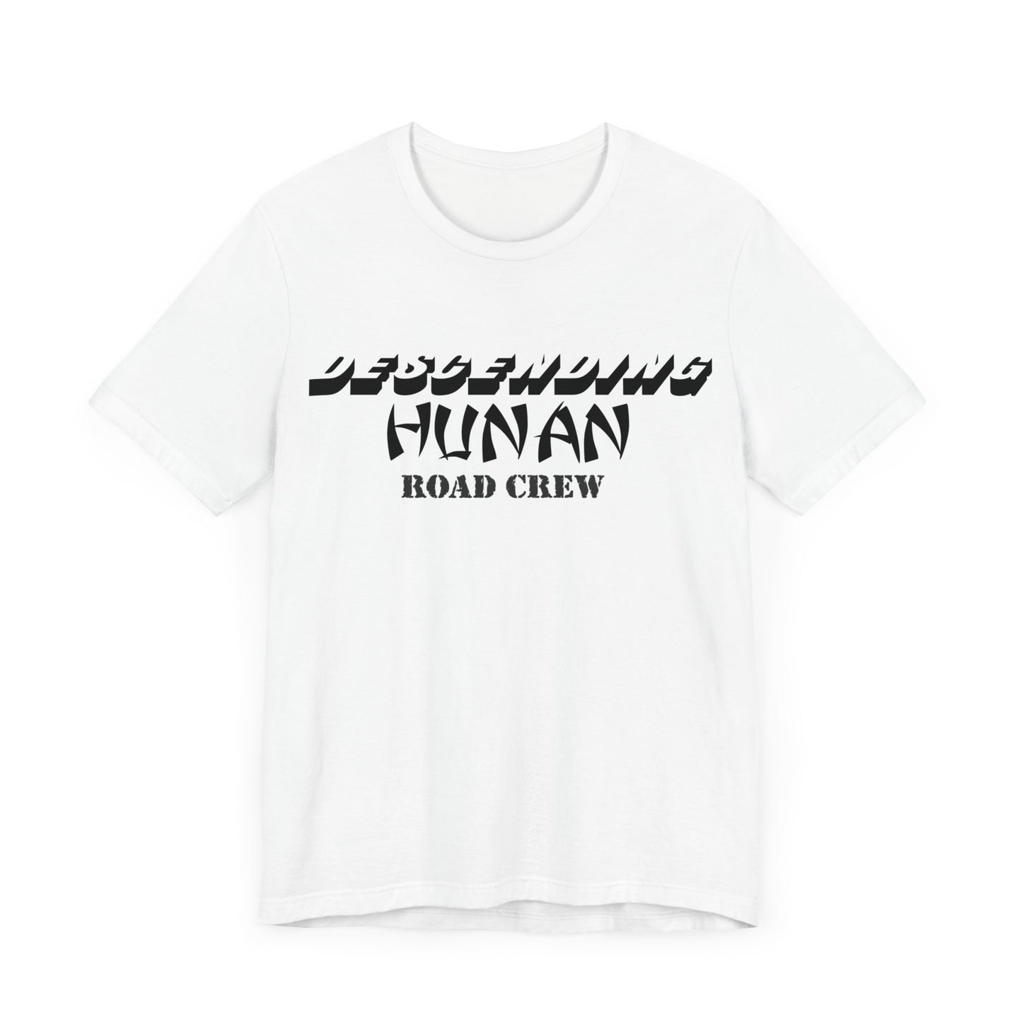 "Descending Hunan Road Crew" Unisex Jersey Short Sleeve Tee