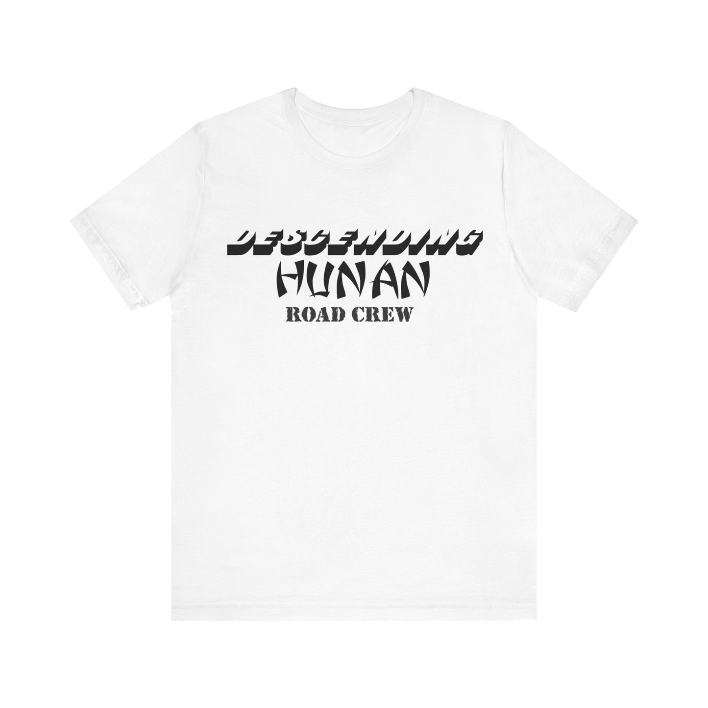"Descending Hunan Road Crew" Unisex Jersey Short Sleeve Tee