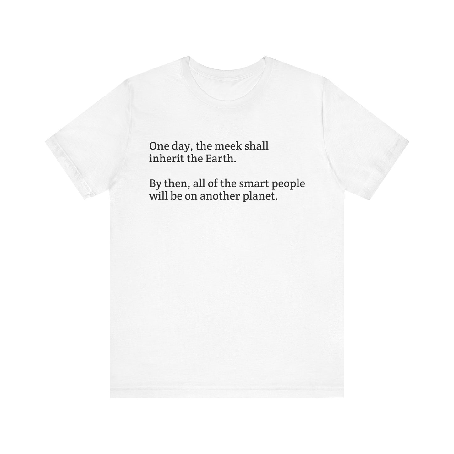 "Meek Inheriting the Earth" Unisex Jersey Short Sleeve Tee