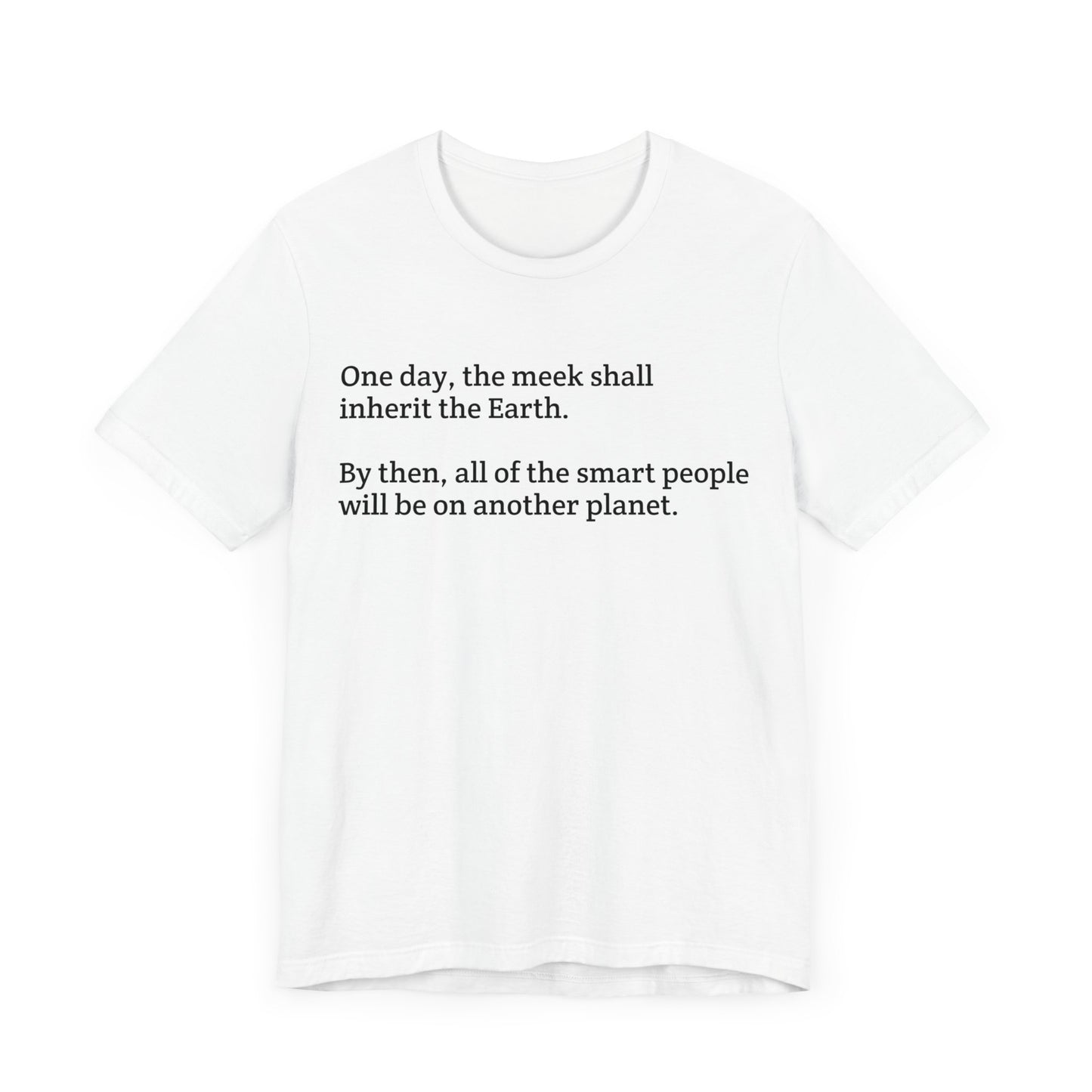 "Meek Inheriting the Earth" Unisex Jersey Short Sleeve Tee