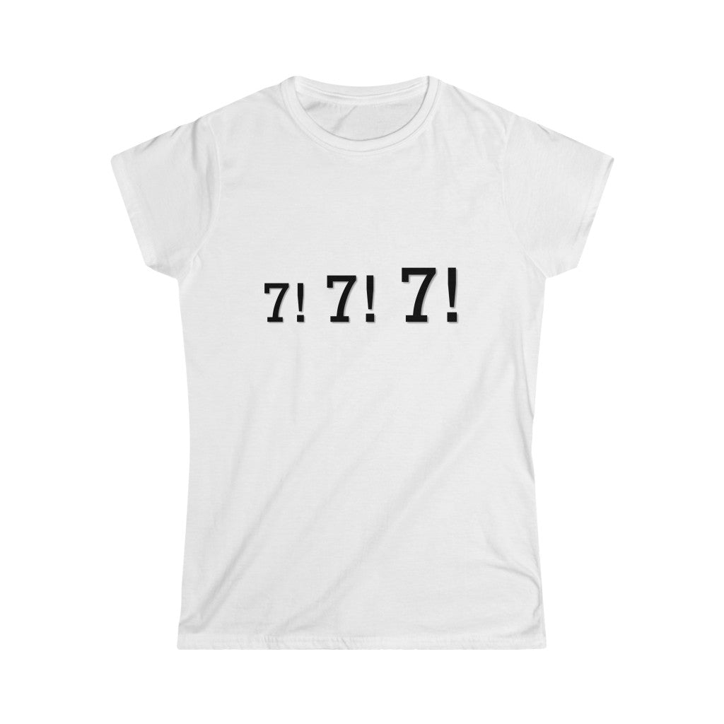 7! 7! 7! Women's Softstyle Tee